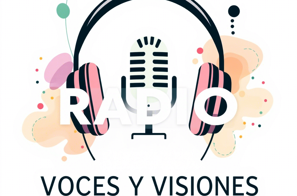 Radio Voces Y Visiones